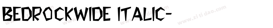 BedrockWide Italic字体转换